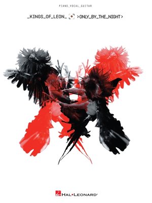 cover image of Kings of Leon--Only by the Night (Songbook)
